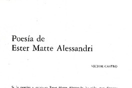 Poesía de Ester Matte Alessandri  [artículo] Víctor Castro.