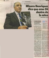 Minero Henrìquez dice que eran 34 dentro de la mina  [artículo] Diego Villegas Cascardo.