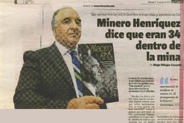 Minero Henrìquez dice que eran 34 dentro de la mina  [artículo] Diego Villegas Cascardo.
