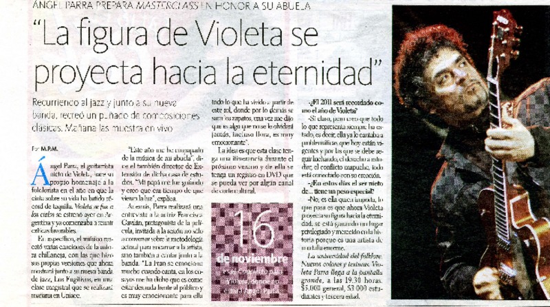 "La figura de Violeta se proyecta hacia la eternidad" (entrevista)  [artículo] Angel Parra.