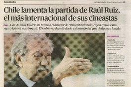 Chile lamenta la partida de Raùl Ruiz el màs internacional de sus cineastas  [artículo]