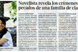 Novelista revela los crìmenes y pecados de una familia de clase alta  [artículo] Francisca Babul Guixè.