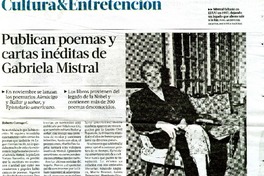 Publican poemas y cartas inèditas de Gabriela Mistral  [artículo] Roberto Careaga C.