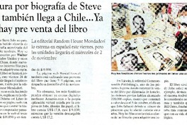 Locura por biografìa de steve Jobs tambièn llega a Chile...Ya hay pre venta del libro  [artículo]