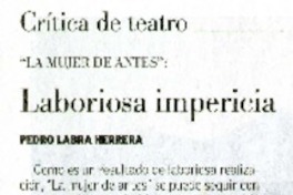 Laboriosa impericia  [artículo] Pedro Labra Herrera.