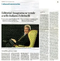 Editorial Anagrama se vende a sello italiano Feltrinelli  [artículo] J. M. Martì Font.