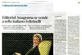 Editorial Anagrama se vende a sello italiano Feltrinelli  [artículo] J. M. Martì Font.