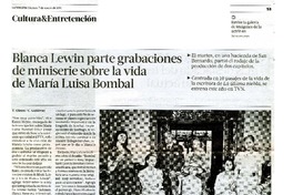 Blanca Lewin parte grabaciones de miniserie sobre la vida de Marìa Luisa Bombal  [artículo] Victoria Olmos.