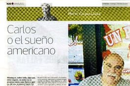 Carlos o el sueño americano  [artículo] Mario Vargas Llosa.