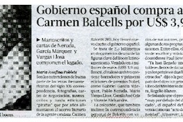 Gobierno español compra archivo de Carmen Balcells por US$3,9 millones  [artículo] Marìa Josefina Poblete.