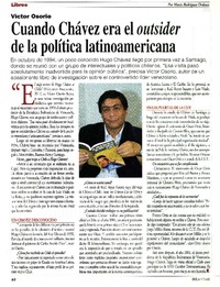Cuando Chávez era un outsider de la política latinoamericana (entrevista)  [artículo] Mario Rodríguez Órdenes.