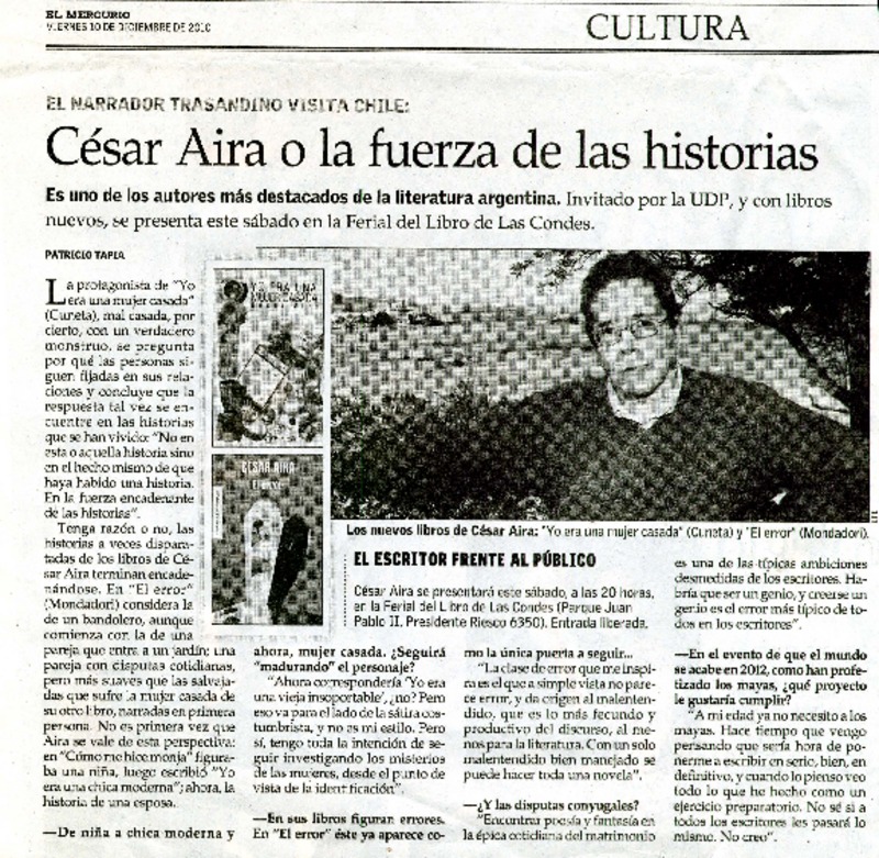 César Aira o la fuerza de las historias (entrevista)  [artículo] Patricio Tapia.