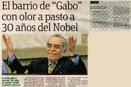 El barrio de "Gabo" con olor a pasto a 30 años del Nobel  [artículo]Agustín Velasco