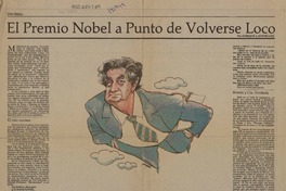 El Premio Nobel a punto de volverse loco  [artículo] Enrique Lafourcade.