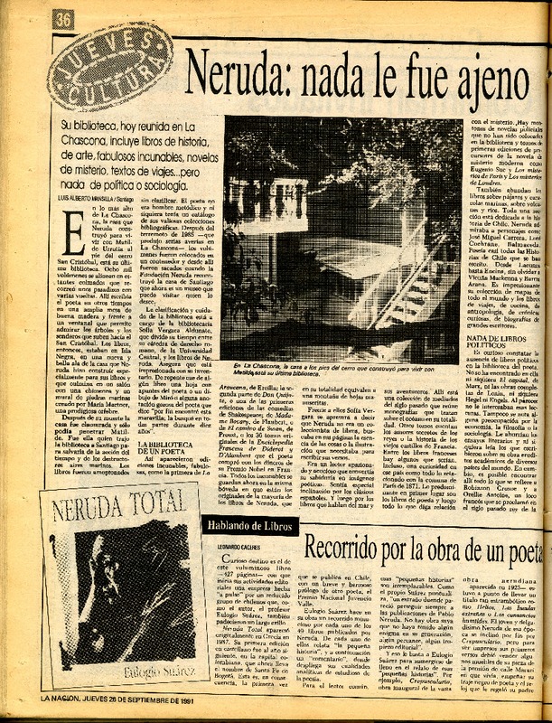 Neruda, nada le fue ajeno  [artículo] Luis Alberto Mansilla.