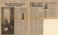 "Neruda nunca fue un campeón sexual"  [artículo] Carlos Vergara