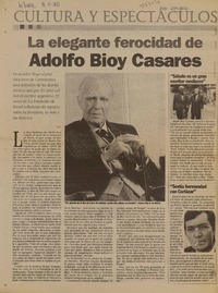 La elegante ferocidad de Adolfo Bioy Casares  [artículo] A. G.