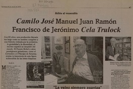 Camilo José Manuel Juan Ramón Francisco de Jerónimo Cela Trulock  [artículo] M.D.