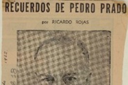 Recuerdos de Pedro Prado  [artículo] Ricardo Rojas.