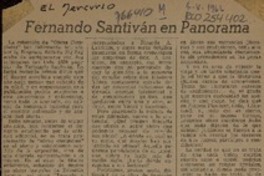 Fernando Santiván en Panorama  [artículo] Raúl Silva Castro.