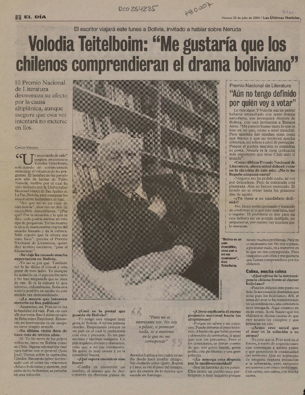 Volodia Teitelboim: "Me gustaría que los chilenos comprendieran el drama boliviano"  [artículo] Carlos Vergara.