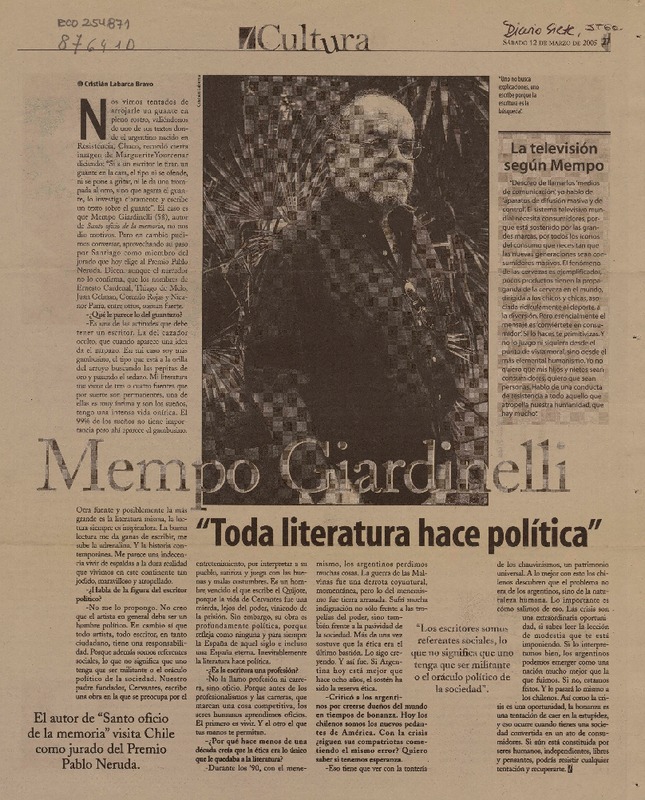 Mempo Giardinelli "Toda literatura hace política" [entrevista]  [artículo] Cristián Labarca Bravo.
