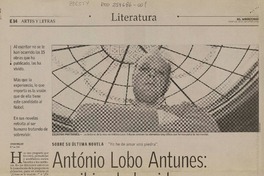 Antonio Lobo Antunes: escribiendo la vida  [artículo] Ioram Meicer.