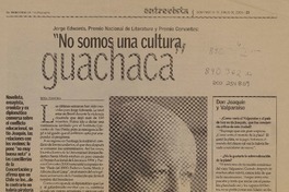 Jorge Edwards, Premio Nacional de Literatura y Premio Cervantes No somos una cultura guachaca [artículo] : Rosa Zamora.