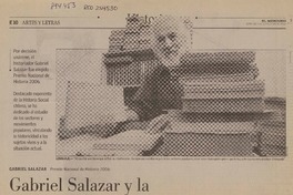 Gabriel Salazar y la memoria social viva (entrevista)  [artículo] Patricio Tapia.