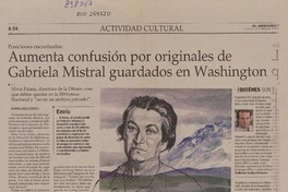 Aumenta confusión por originales de Gabriela Mistral guardados en Washington  [artículo] Maureen Lennon Zaninovic.