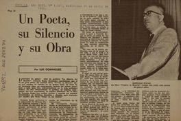 Un poeta, su silencio y su obra  [artículo] Luis Dominguez.