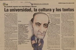 La universidad, la cultura y los tontos (entrevista)  [artículo]José Ortega y Gasset.