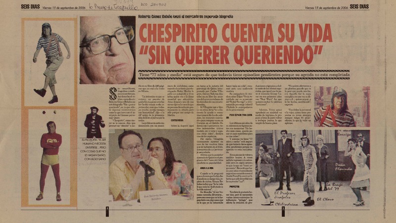 Chespirito cuenta su vida "Sin querer queriendo"  [artículo].
