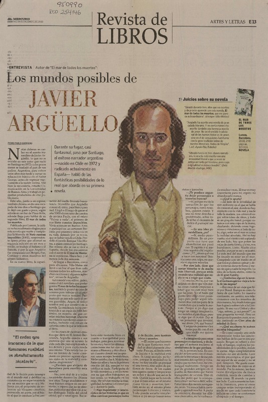 Los mundos posibles de Javier Argüello (entrevista)  [artículo] Pedro Pablo Guerrero.