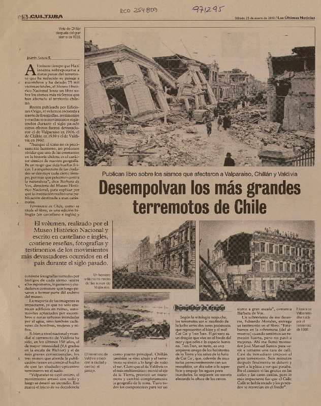 Desempolvan los más grandes terremotos de Chile  [artículo] Jazmín Lolas E.