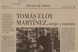 Tomás Eloy Martínez, amigo y maestro  [artículo] Martín Caparrós.