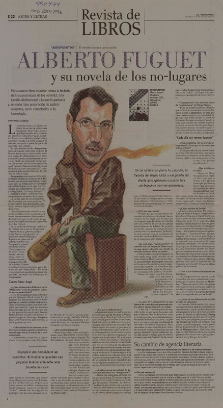 Alberto y su novela de los no-lugares (entrevista)  [artículo] Pedro Pablo Guerrero.