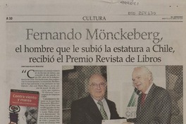 Fernando Mönckeberg, el hombre que le subió la estatura a Chile, recibió el Premio Revista de Libros  [artículo] Constanza Rojas e Iñigo Díaz.