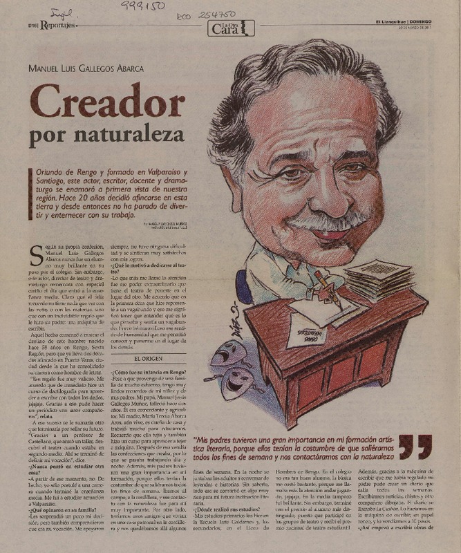 Creador por naturaleza (entrevista)  [artículo] María Pilar Cheúl Muñoz.