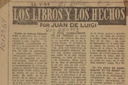 Los libros y los hechos  [artículo] Juan de Luigi.