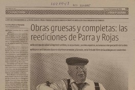 Obras gruesas y completas: las reediciones de Parra y Rojas  [artículo] Carolina Marcos Chavarría.