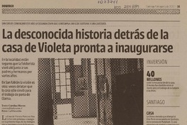 La desconocida historia detrás de la casa de Violeta pronta a inaugurarse  [artículo] Carolina Marcos.