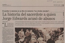 La historia del sacerdote a quien Jorge Edwards acusó de abusos  [artículo] Florencia Polanco