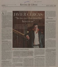 Javier Cercas: "Yo no escribo novelas históricas"  [artículo] Pedro Pablo Guerrero