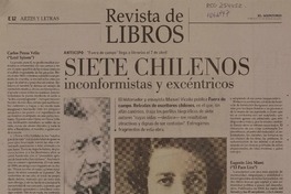 Siete chilenos inconformistas y excéntricos  [artículo]