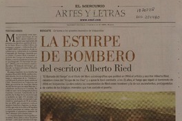 La estirpe de bombero del escritor Alberto Ried  [artículo] Pedro Pablo Guerrero
