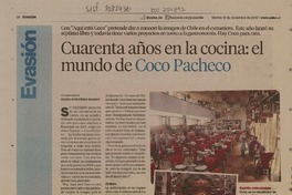 Cuarenta años en la cocina: el mundo de Coco Pacheco  [artículo] María José Pérez-Barros.