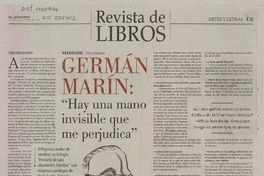Germán Marín: "Hay una mano invisible que me perjudica" [entrevista]  [artículo] Pedro Pablo Guerrero.