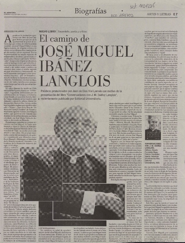 El camino de José Miguel Ibáñez Langlois  [artículo] Juan de Dios Vial Larraín.