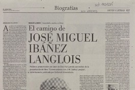 El camino de José Miguel Ibáñez Langlois  [artículo] Juan de Dios Vial Larraín.